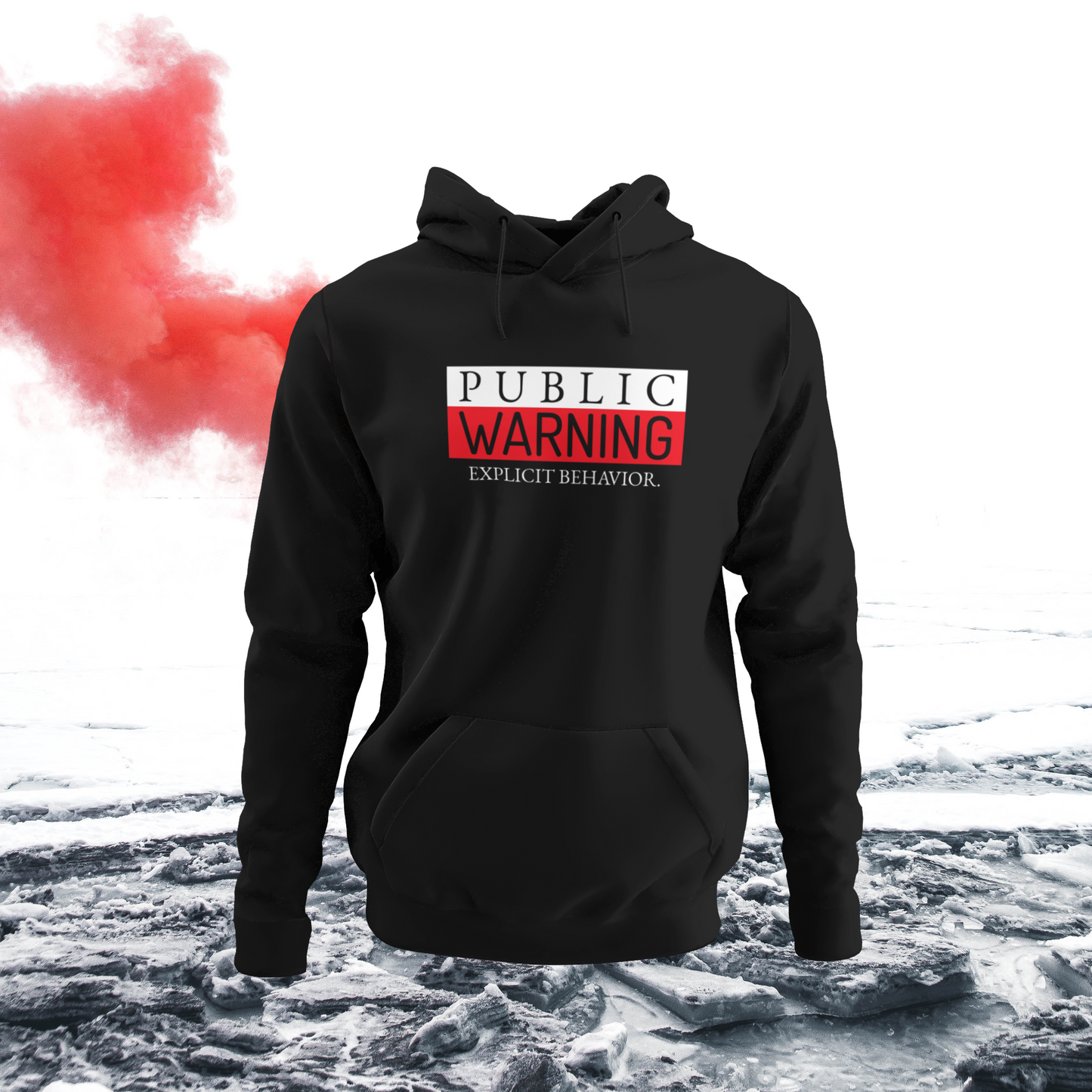 Public Warning Explicit Behavior Hoodie
